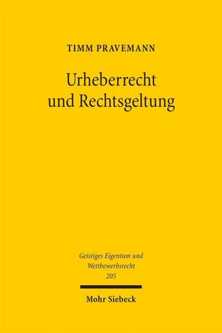 Urheberrecht und Rechtsgeltung
