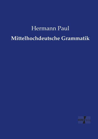 Mittelhochdeutsche Grammatik