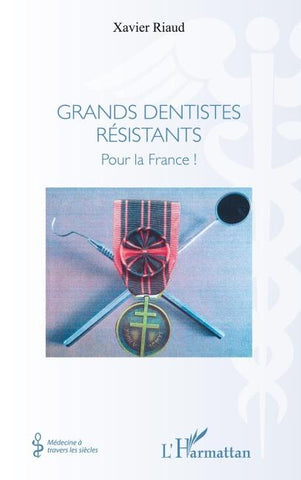 Grands dentistes résistants