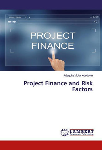 Project Finance and Risk Factors