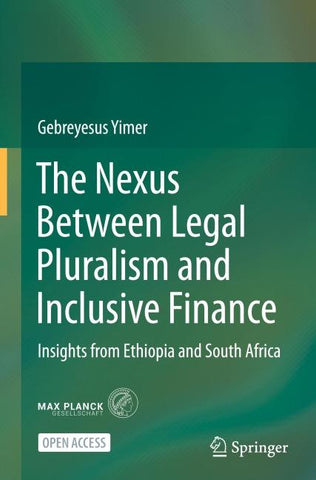 The Nexus Between Legal Pluralism and Inclusive Finance