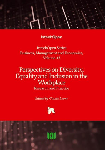 Perspectives on Diversity, Equality and Inclusion in the Workplace - Research and Practice