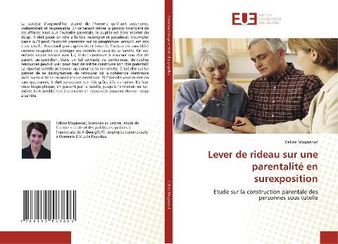 Lever de rideau sur une parentalité en surexposition