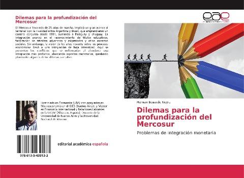 Dilemas para la profundización del Mercosur