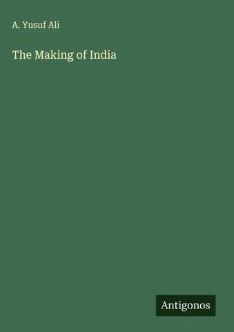 The Making of India