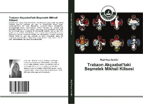 Trabzon Akçaabat'taki Ba¿melek Mikhail Kilisesi
