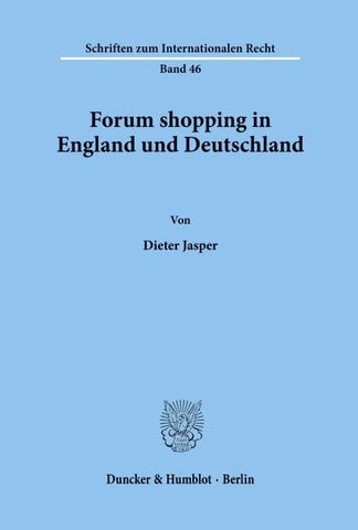 Forum shopping in England und Deutschland.