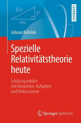 Spezielle Relativitätstheorie heute