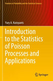 Introduction to the Statistics of Poisson Processes and Applications