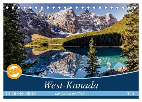 West-Kanada (Tischkalender 2026 DIN A5 quer), CALVENDO Monatskalender