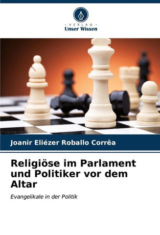 Religiöse im Parlament und Politiker vor dem Altar