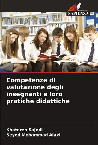 Competenze di valutazione degli insegnanti e loro pratiche didattiche