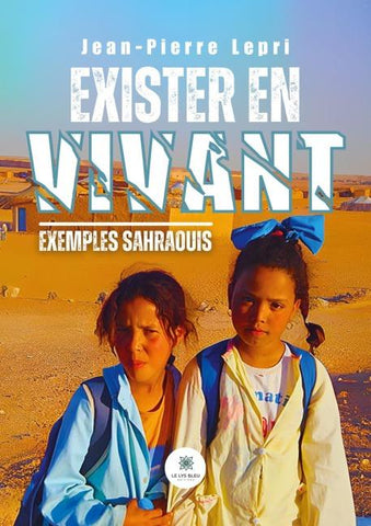 Exister en vivant
