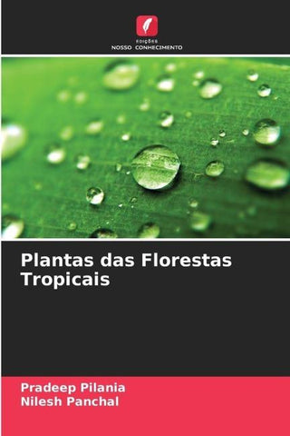 Plantas das Florestas Tropicais