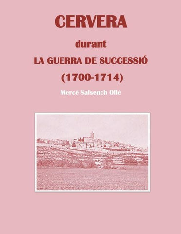 Cervera durant la Guerra de Successió