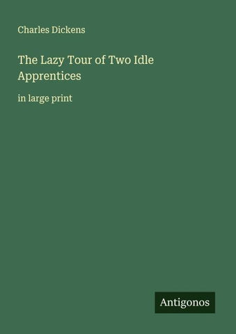 The Lazy Tour of Two Idle Apprentices