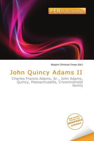 John Quincy Adams II