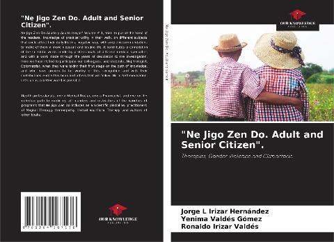 "Ne Jigo Zen Do. Adult and Senior Citizen".