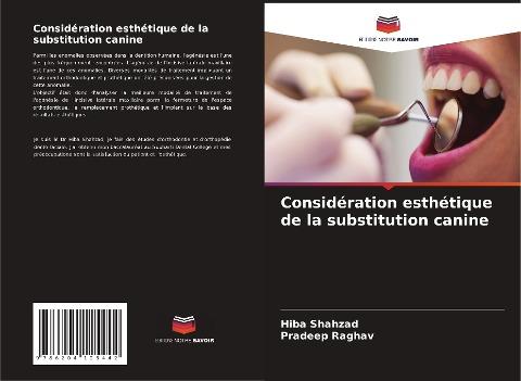 Considération esthétique de la substitution canine