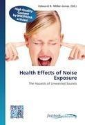 Health Effects of Noise Exposure