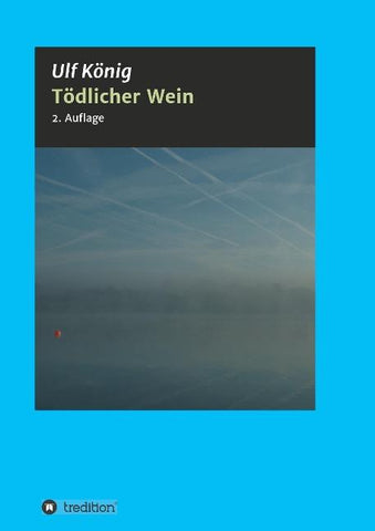 Tödlicher Wein