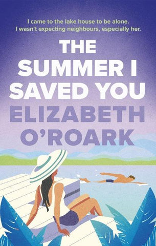 The Summer I Saved You