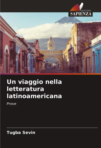 Un viaggio nella letteratura latinoamericana