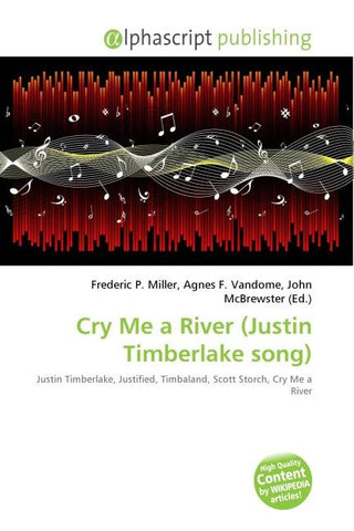 Cry Me a River (Justin Timberlake song)
