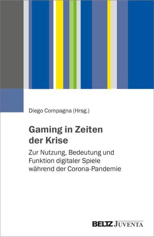 Gaming in Zeiten der Krise