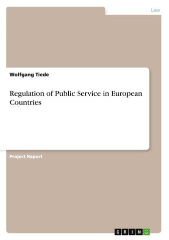 Regulation of Public Service in European Countries