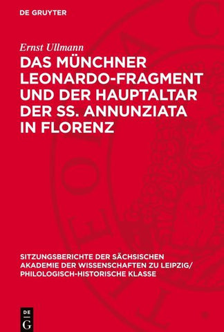 Das Münchner Leonardo-Fragment und der Hauptaltar der SS. Annunziata in Florenz