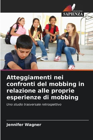 Atteggiamenti nei confronti del mobbing in relazione alle proprie esperienze di mobbing