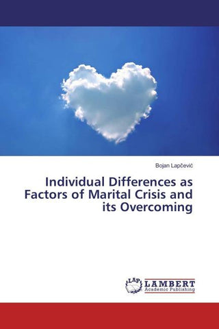 Individual Differences as Factors of Marital Crisis and its Overcoming