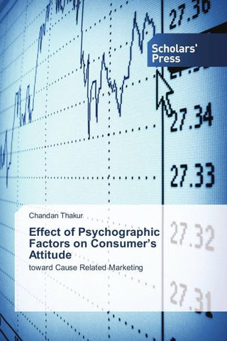 Effect of Psychographic Factors on Consumer's Attitude