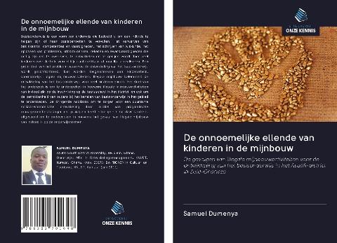 De onnoemelijke ellende van kinderen in de mijnbouw