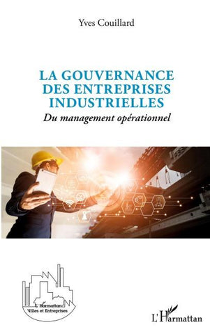 La gouvernance des entreprises industrielles