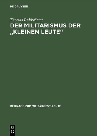 Der Militarismus der "kleinen Leute"