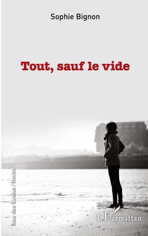 Tout, sauf le vide