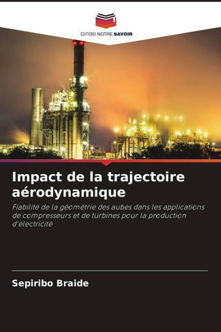 Impact de la trajectoire aérodynamique
