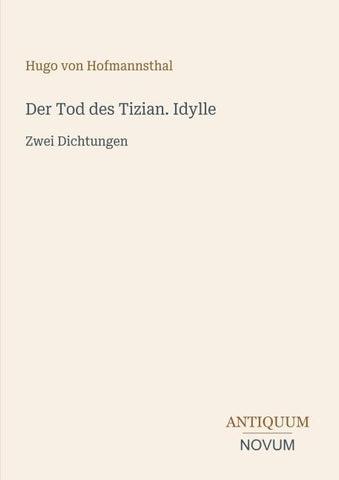 Der Tod des Tizian. Idylle
