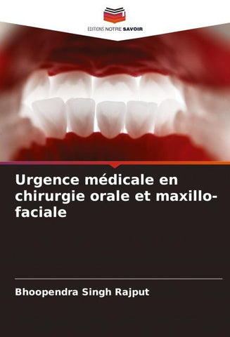 Urgence médicale en chirurgie orale et maxillo-faciale