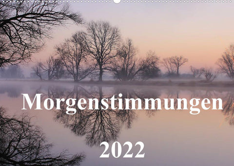 Morgenstimmungen 2022 (Wandkalender 2022 DIN A2 quer)