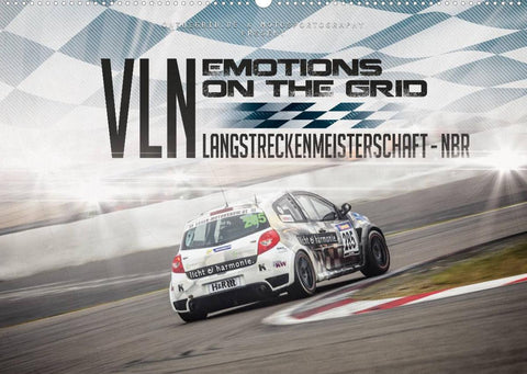 EMOTIONS ON THE GRID - VLN Langstreckenmeisterschaft Nürburgring (Wandkalender 2022 DIN A2 quer)