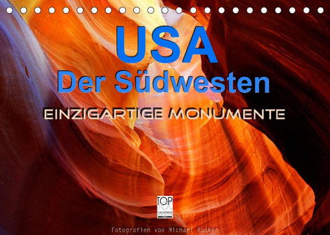 USA Der Südwesten - Einzigartige Monumente (Tischkalender 2022 DIN A5 quer)