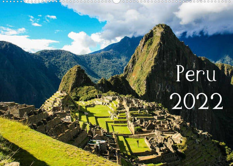 Peru 2022 (Wandkalender 2022 DIN A2 quer)