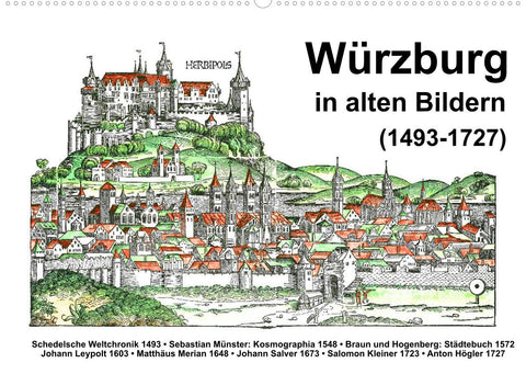 Würzburg in alten Bildern (Wandkalender 2022 DIN A2 quer)