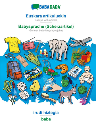 BABADADA, Euskara artikuluekin - Babysprache (Scherzartikel), irudi hiztegia - baba