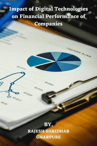 Impact of Digital Technologies on Financial Performance of Companies