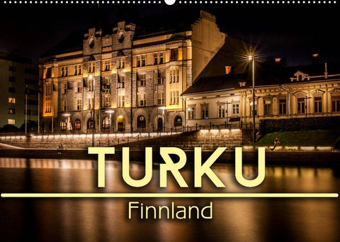 Turku / Finnland (Wandkalender 2022 DIN A2 quer)