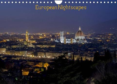 European Nightscapes (Wall Calendar 2022 DIN A4 Landscape)